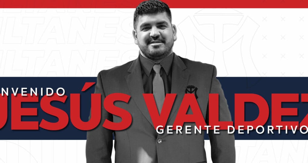 JESUS VALDEZ JR. NUEVO GERENTE DEPORTIVO DE SULTANES EN LMP