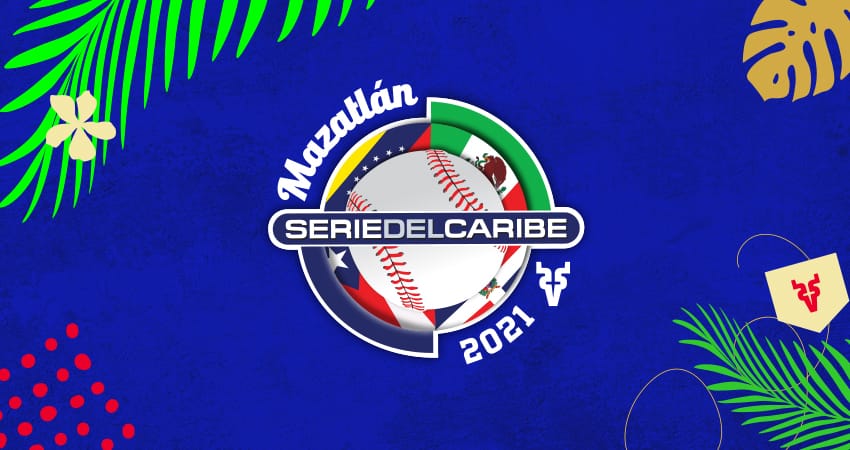 CONFIRMADO: MAZATLÁN, SEDE DE LA SERIE DEL CARIBE 2021