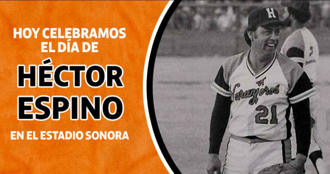 NARANJEROS CELEBRA EL DÍA DE HÉCTOR ESPINO