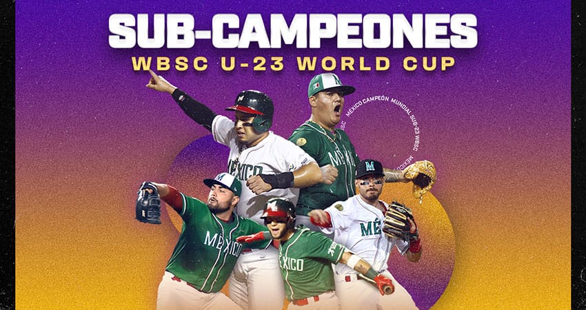 MÉXICO SUB-CAMPEÓN DEL MUNDIAL SUB-23 DE BEISBOL