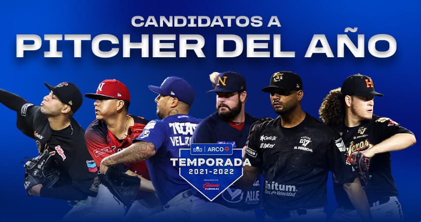 CANDIDATOS PARA PITCHER DEL AÑO EN LA LIGA ARCO MEXICANA DEL PACÍFICO