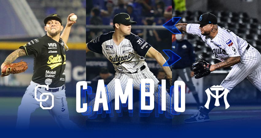 SULTANES Y YAQUIS HACEN CAMBIO DE DOS PITCHERS POR UNO