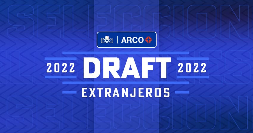 SE REALIZÓ EL DRAFT DE EXTRANJEROS EN LA LaMP