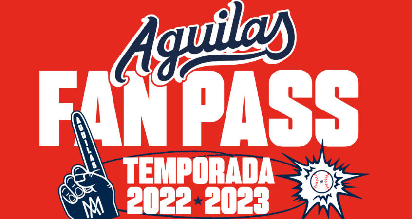 LOS ÁGUILAS DE MEXICALI LANZAN SU “FAN PASS”