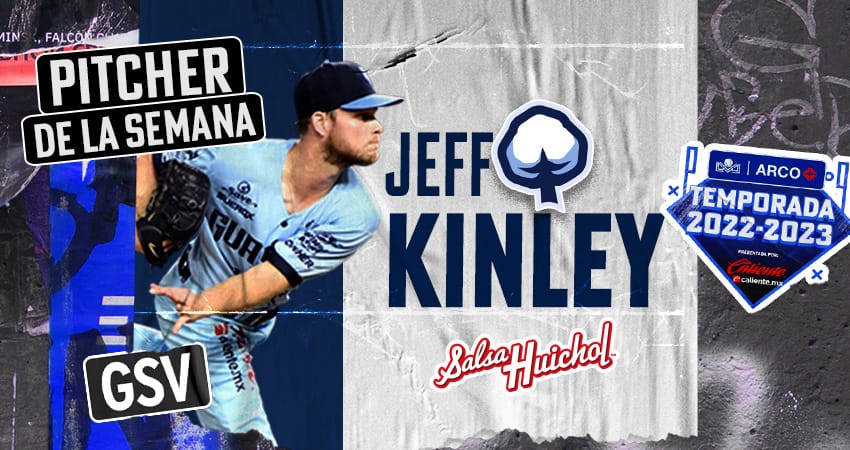 JEFF KINLEY PITCHER DE LA PRIMERA SEMANA EN LA LAMP