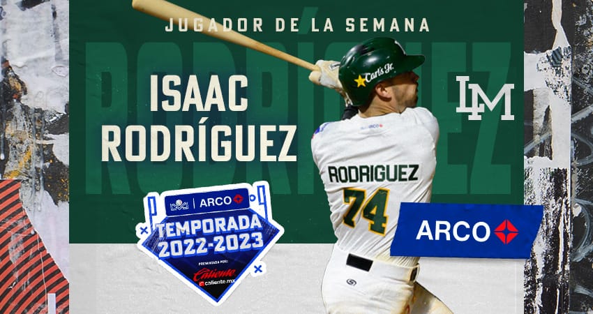 ISAAC RODRÍGUEZ JUGADOR DE LA SEMANA 9 EN LA LIGA ARCO