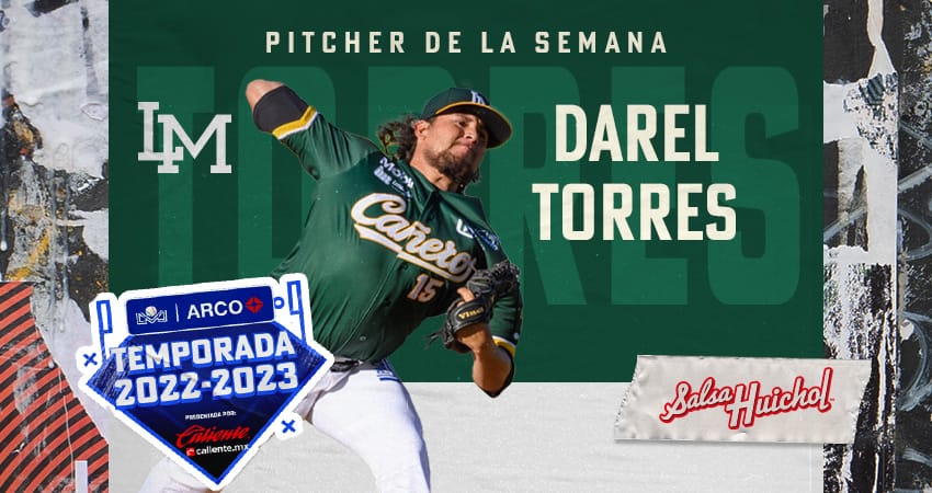 DAREL TORRES ES EL PITCHER DE LA SEMANA