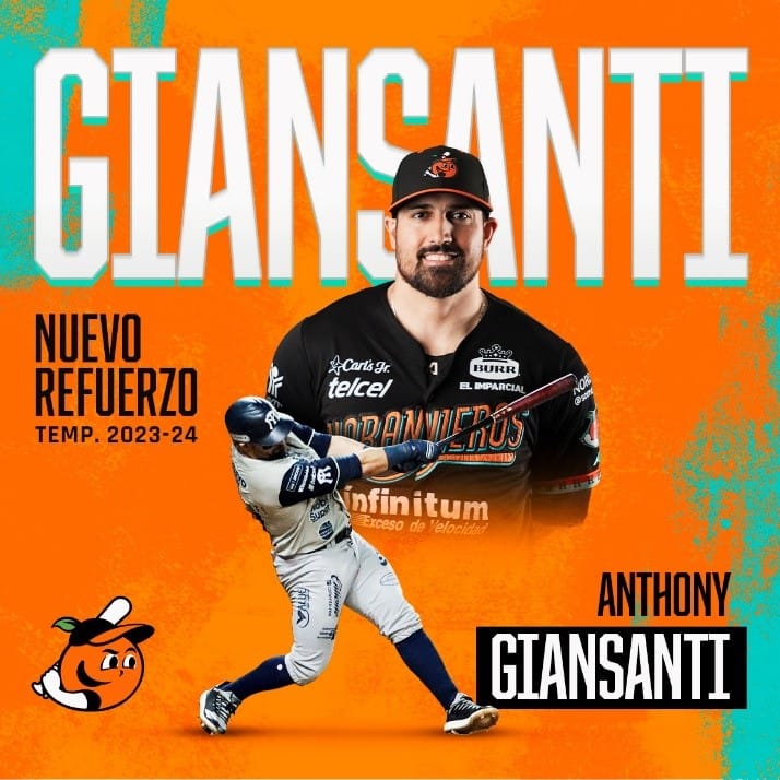 LLEGA ANTHONY GIANSANTI A REFORZAR A NARANJEROS