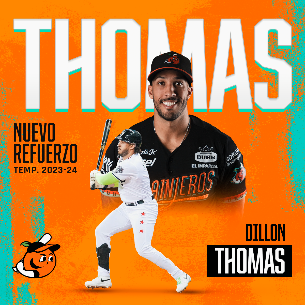 DILLON THOMAS LLEGA A NARANJEROS