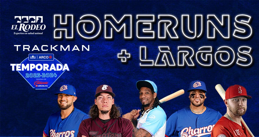 SEGUNDA EDICIÓN: LOS HOME RUNS MÁS LARGOS DE LA CAMPAÑA EN LA LAMP