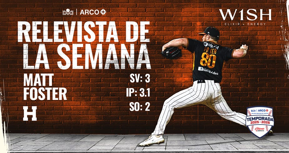 Matt Foster se apunta 3 rescates con Naranjeros y es el Relevista de la Semana