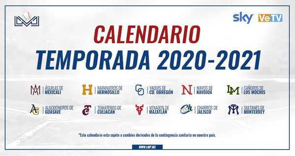 ANUNCIA LMP SU CALENDARIO PARA LA TEMPORADA 2020-2021