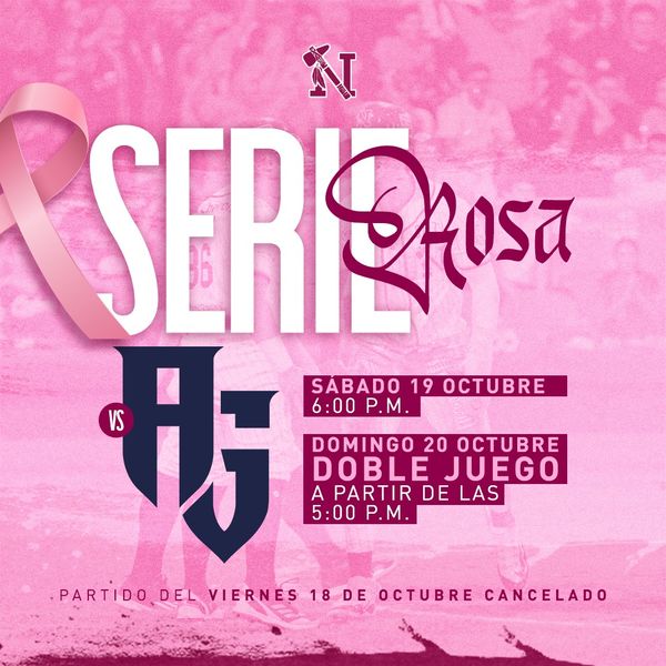 La Serie Rosa se reprograma en Navojoa