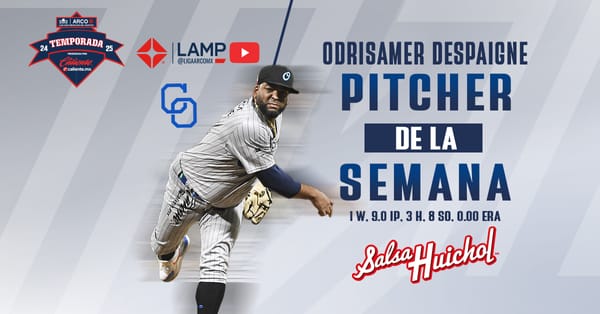 Odrisamer Despaigne Pitcher de la Semana en la LAMP