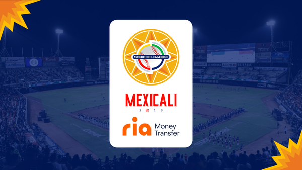 Serie del Caribe Mexicali 2025 anuncia a su patrocinador oficial RIA Money Transfer